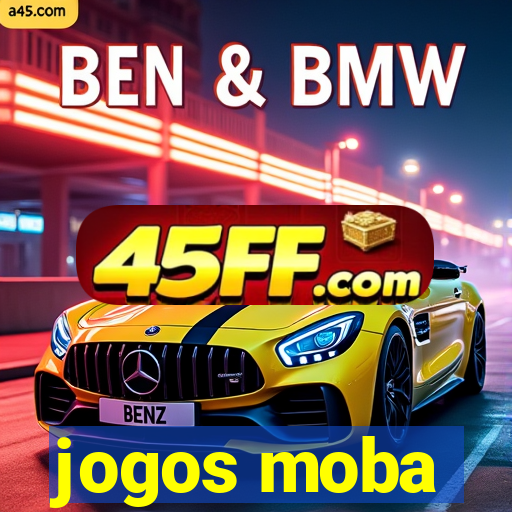 jogos moba